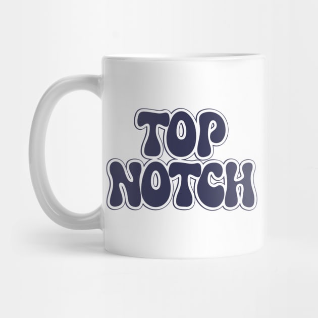 Top Notch by CreativeSage